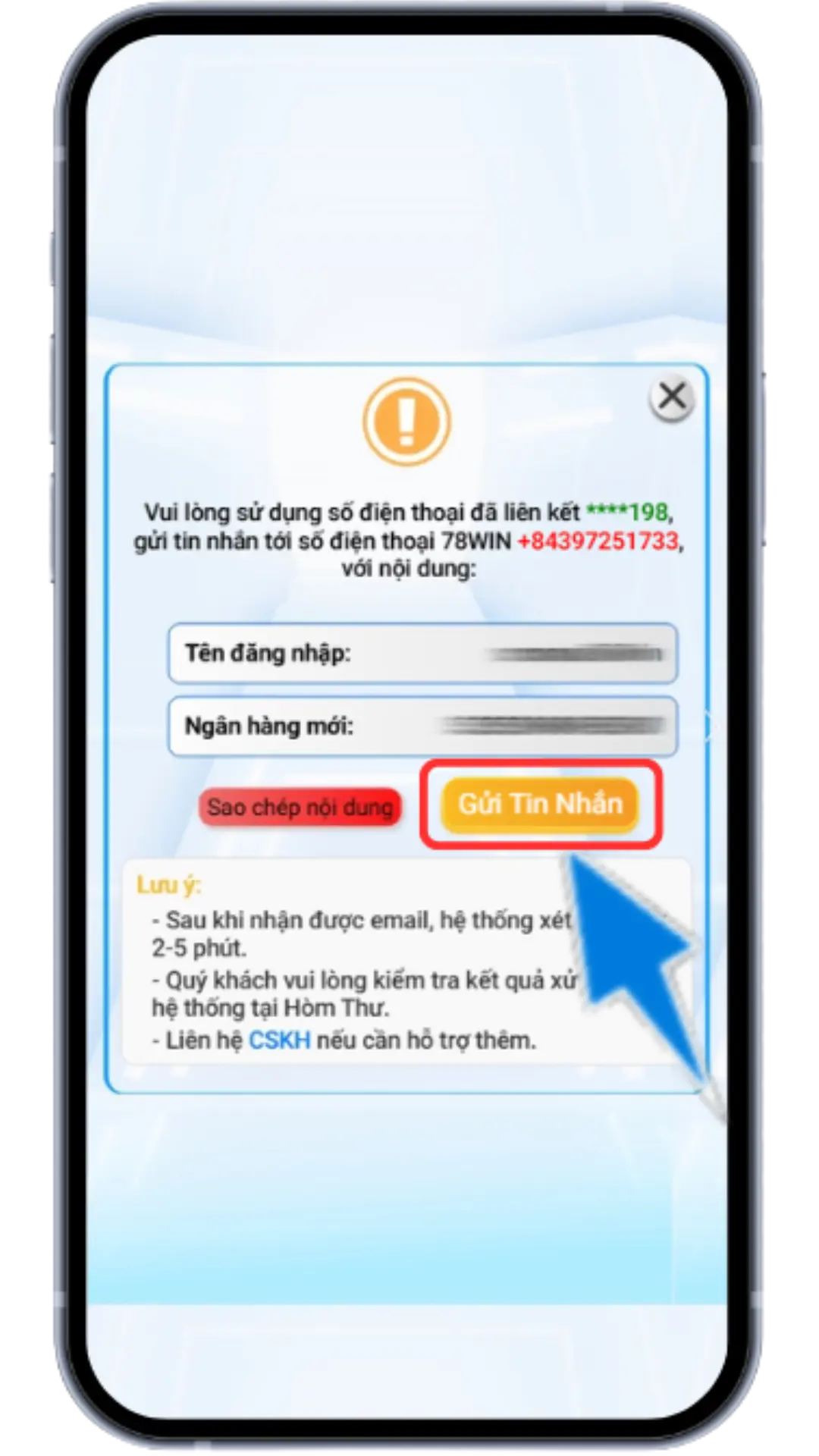 Bước 5 : Sao chép nội dung - Dùng SĐT đăng ký tài khoản >> Gửi thông tin đã sao chép đến SĐT của hệ thống >> Chờ xét duyệt trong vài phút